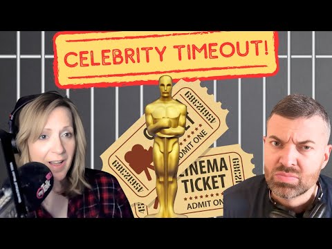 The Oscars Are In Timeout! - Celebrity Timeout