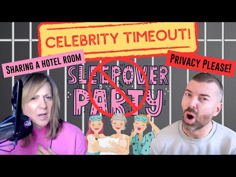 Hotel Slumber Parties are in Timeout! - Celebrity Timeout