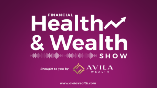 Financial Health & Wealth Show